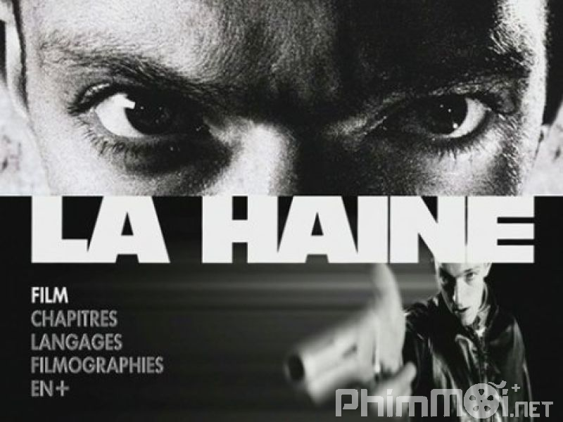 Hận Thù - La Haine