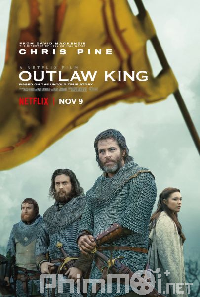 Vị Vua Trái Pháp-Outlaw King