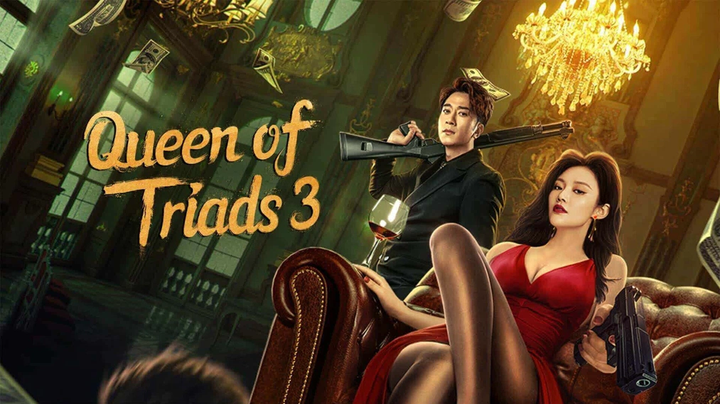 Bà Chủ 3 - Queen of Triads 3