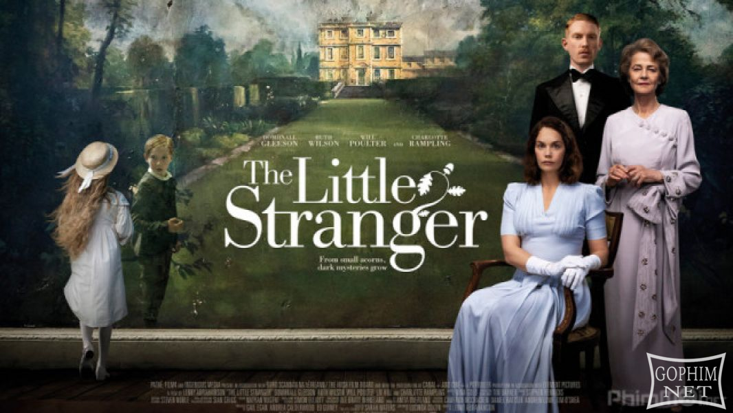 Kẻ Lạ Trong Căn Nhà-The Little Stranger