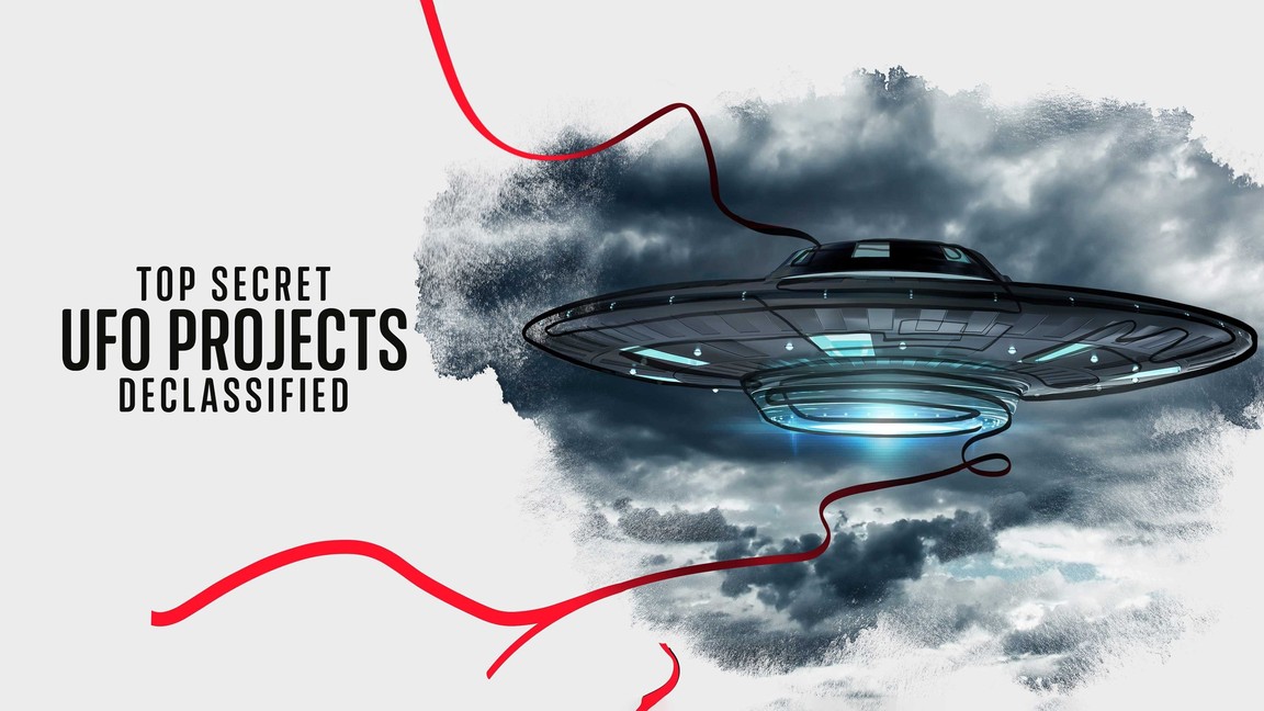 Dự án UFO tuyệt mật: Hé lộ bí ẩn-Top Secret Ufo Projects: Declassified